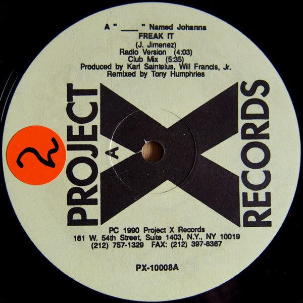 A "___" Named Johanna* : Freak It (12")