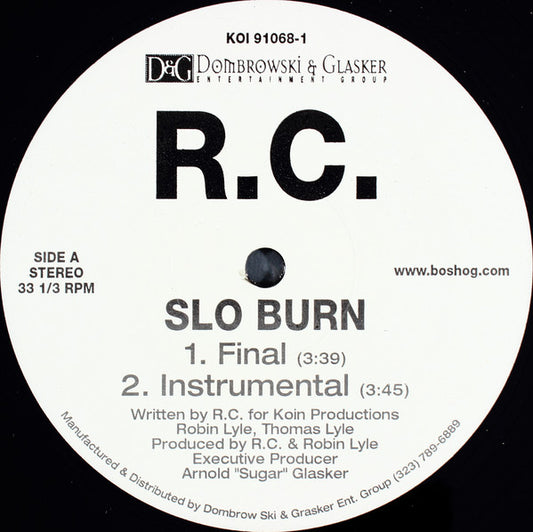 RC : Slo Burn (12", Single, Promo)