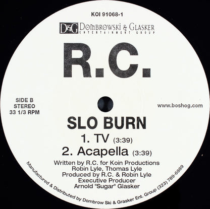 RC : Slo Burn (12", Single, Promo)