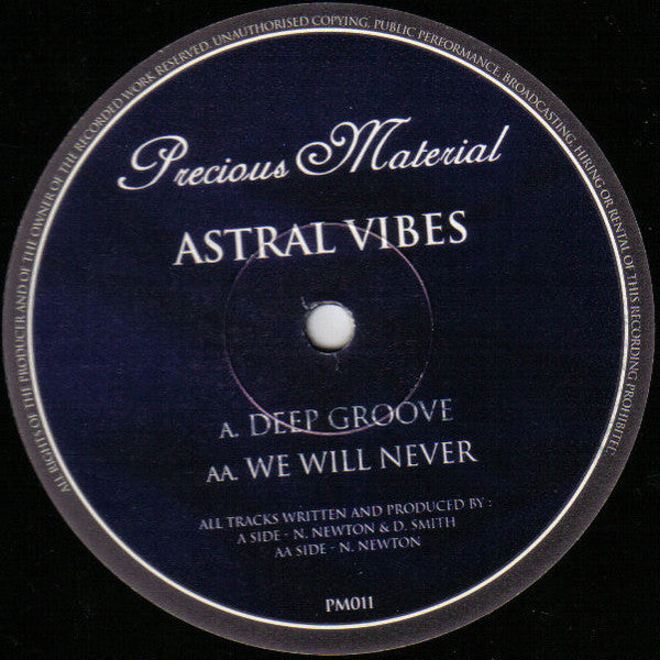Astral Vibes : Deep Groove / We Will Never (12")
