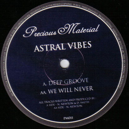Astral Vibes : Deep Groove / We Will Never (12")