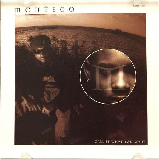 Monteco : Call It What You Want (12")