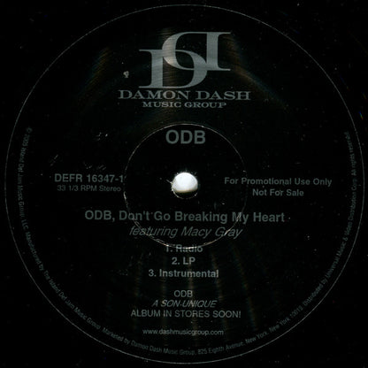 Ol' Dirty Bastard featuring Macy Gray : ODB, Don't Go Breaking My Heart (12", Promo)