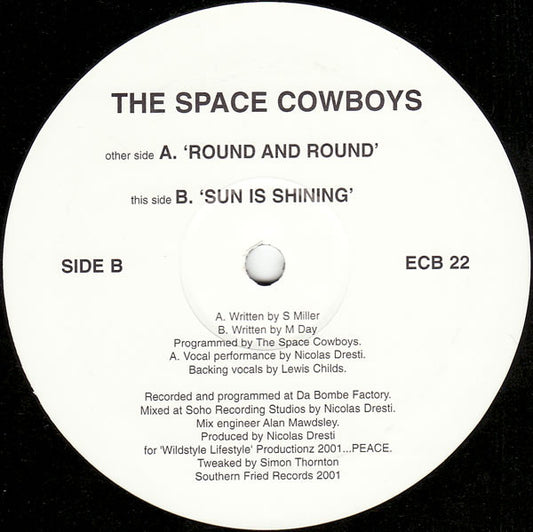 Space Cowboys* : Round & Round (12")