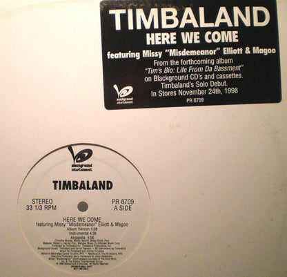 Timbaland Featuring Missy Elliott & Magoo (3) : Here We Come (12", Promo)