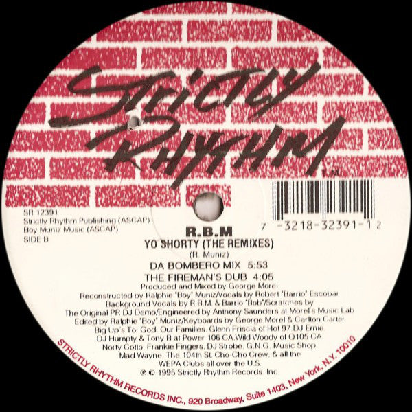R.B.M.* : Yo Shorty (The Remixes) (12")