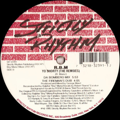 R.B.M.* : Yo Shorty (The Remixes) (12")