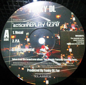 Funky DL : Action Replay (239) / World Applause (12")