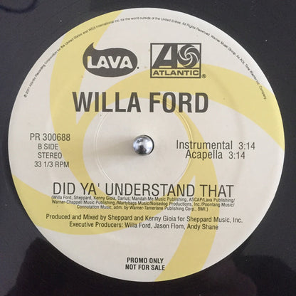Willa Ford : Did Ya' Understand That (12", Promo)