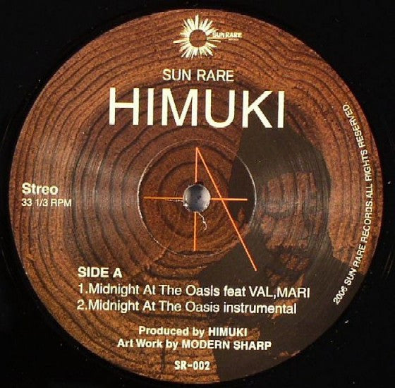Himuki : Midnight At The Oasis (12")