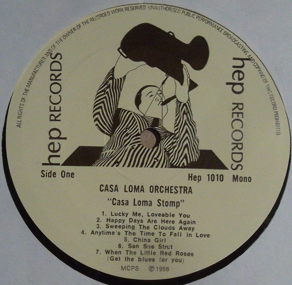 Casa Loma Orchestra : Casa Loma Stomp (LP, Album, Comp, Mono)