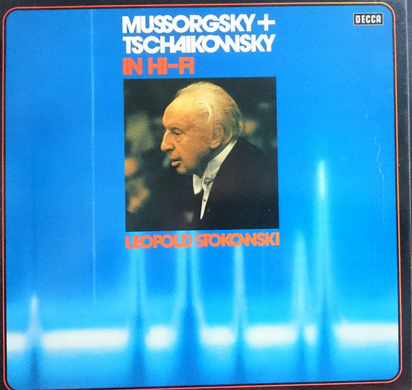 Leopold Stokowski / Modest Mussorgsky, Pyotr Ilyich Tchaikovsky : Mussorgsky + Tschaikowsky  In Hi-Fi (2xLP, Comp + Box)