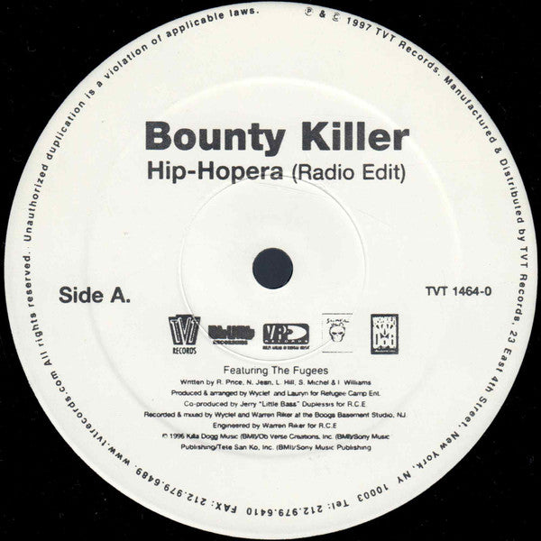 Bounty Killer Featuring The Fugees* : Hip-Hopera (12", Single)