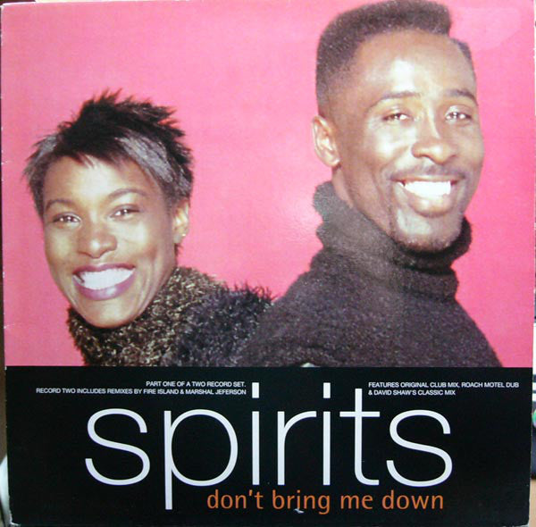 Spirits : Don't Bring Me Down (12", Single, 1/2)