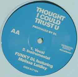 Funky DL : Adidas / Thought I Could Trust U (12")