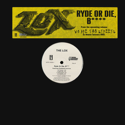 LOX* Featuring Timbaland And Eve (2) : Ryde Or Die, B**** (12", Single, Promo)