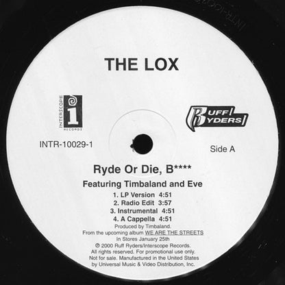 LOX* Featuring Timbaland And Eve (2) : Ryde Or Die, B**** (12", Single, Promo)