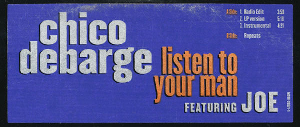 Chico DeBarge feat. Joe : Listen To Your Man (12", Promo)