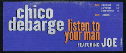 Chico DeBarge feat. Joe : Listen To Your Man (12", Promo)