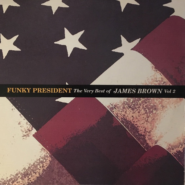 James Brown : Funky President: The Very Best Of James Brown Vol 2 (2xLP, Comp)
