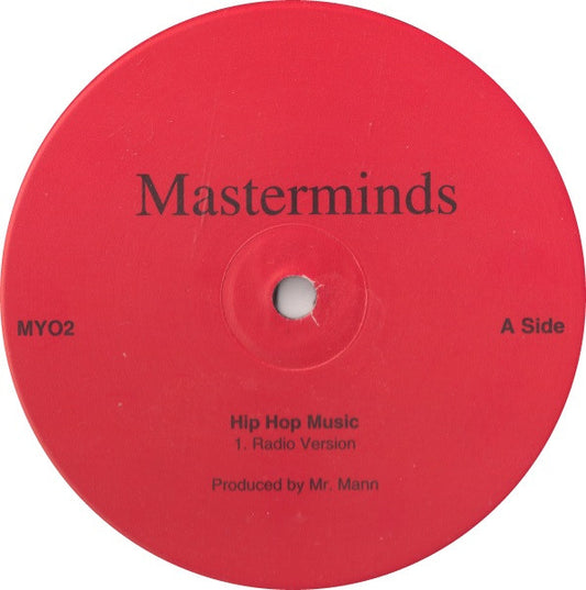 Masterminds : Hip Hop Music (12")