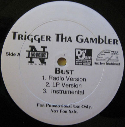 Trigger Tha Gambler : Bust / Broken Language Pt. II (12", Promo)