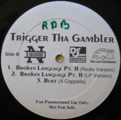 Trigger Tha Gambler : Bust / Broken Language Pt. II (12", Promo)