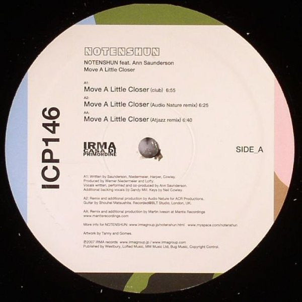 Notenshun* Featuring Ann Saunderson : Move A Little Closer (12")