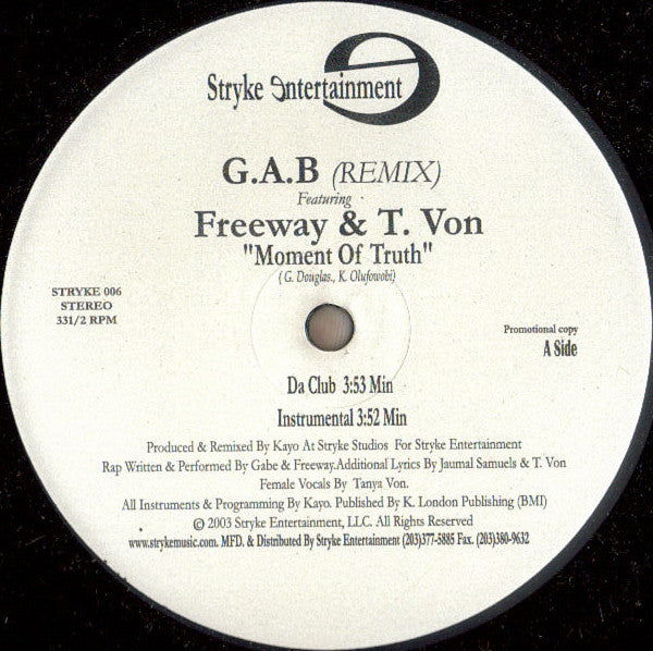 G.A.B Featuring Freeway & T. Von* : Moment Of Truth (Remix) (12", Promo)