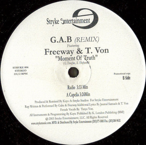 G.A.B Featuring Freeway & T. Von* : Moment Of Truth (Remix) (12", Promo)