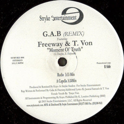G.A.B Featuring Freeway & T. Von* : Moment Of Truth (Remix) (12", Promo)
