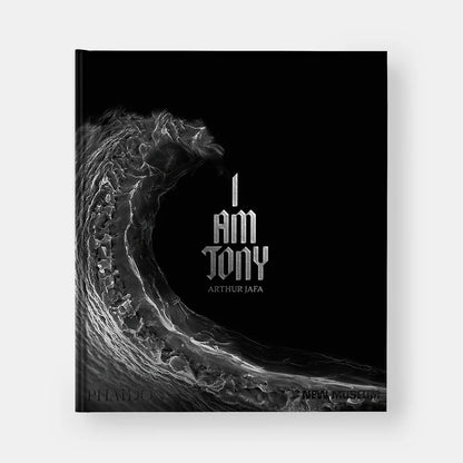 Arthur Jafa: I Am Tony — Artist Monograph