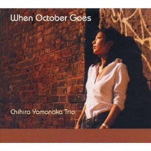 Chihiro Yamanaka – When October Goes [Limited Release]