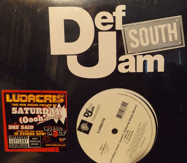 Ludacris – Saturday (Oooh! Ooooh!) / She Said – edition reference image