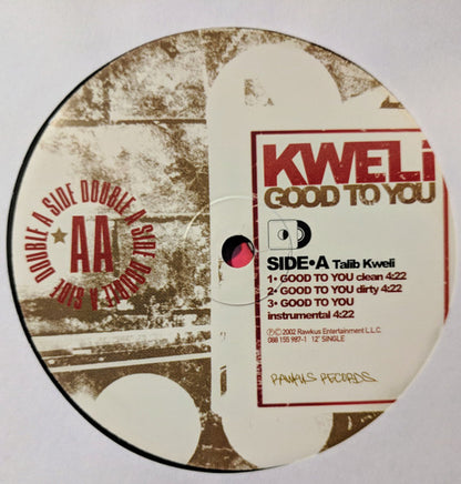 Talib Kweli – Good To You / Put It In The Air – edition reference image