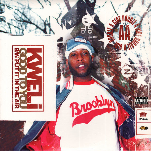 Talib Kweli – Good To You / Put It In The Air – edition reference image