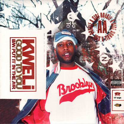 Talib Kweli – Good To You / Put It In The Air – edition reference image