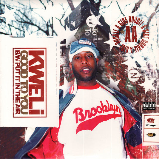 Talib Kweli – Good To You / Put It In The Air – edition reference image