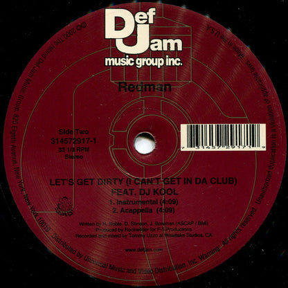 Redman, DJ Kool – Let's Get Dirty (I Can't Get In Da Club) – 1, Vinyl, 12", 33 ⅓ RPM, Single, Stereo