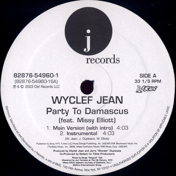 Wyclef Jean Feat. Missy Elliott – Party To Damascus – edition reference image