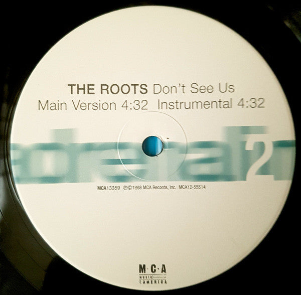 The Roots – Adrenaline / Don't See Us – 12-inch Vinyl – release reference 4