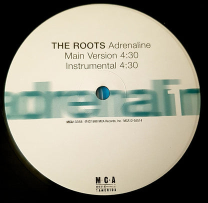 The Roots – Adrenaline / Don't See Us – 12-inch Vinyl – release reference 3