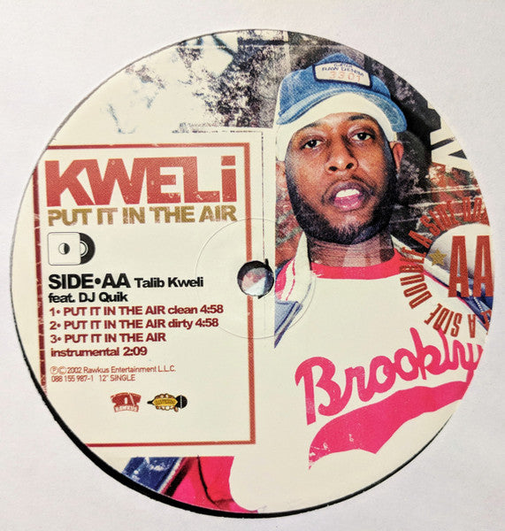 Talib Kweli – Good To You / Put It In The Air – edition reference image
