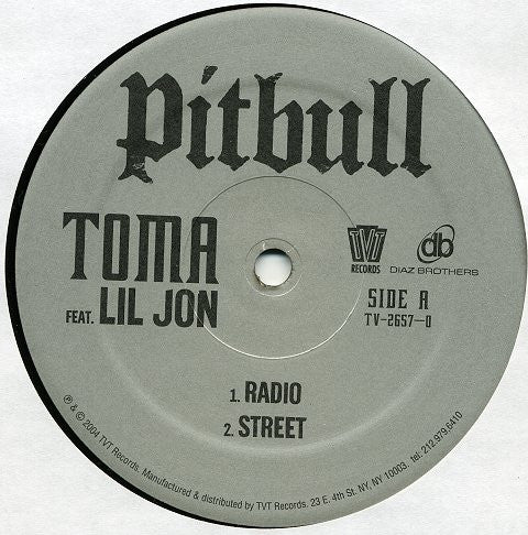 Pitbull, Lil' Jon – Toma – 1, Vinyl, 12", 33 ⅓ RPM