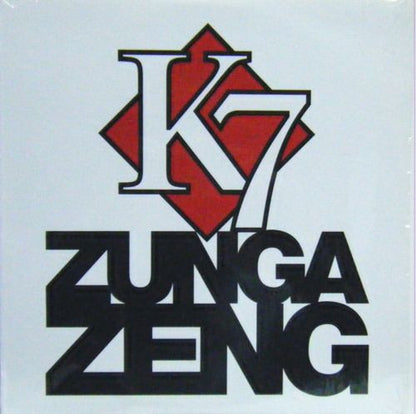 K7 – Zunga Zeng – 12-inch Vinyl – release reference 1