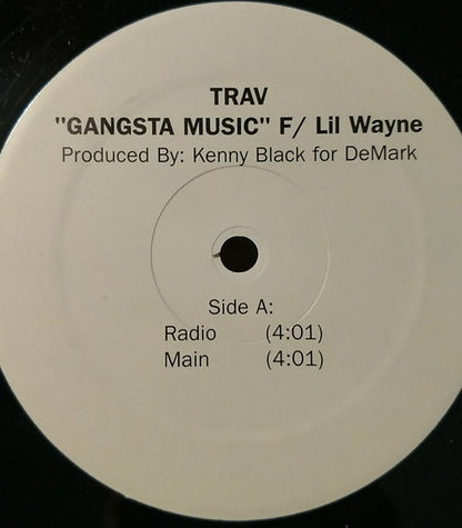 Trav F/ Lil Wayne – Gangsta Music – edition reference image