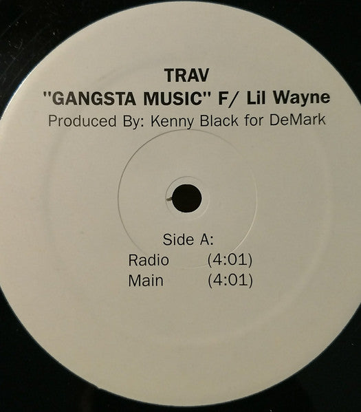 Trav F/ Lil Wayne – Gangsta Music – edition reference image