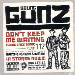 Young Gunz - Don't Keep Me Waiting (Come Back Soon) (12", Single)
