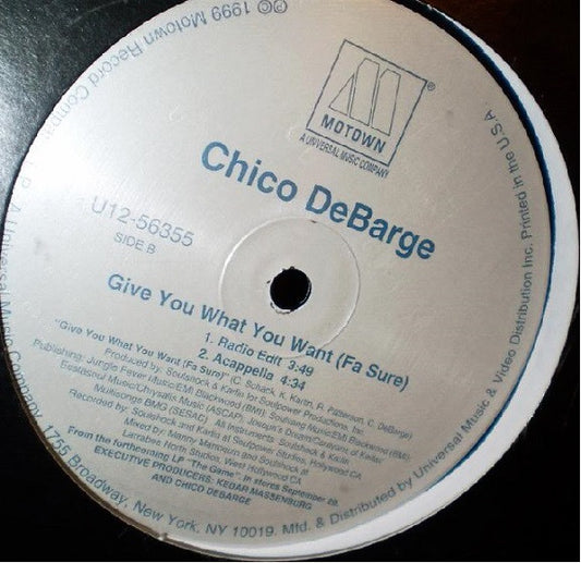 Chico DeBarge – Give You What You Want (Fa Sure) – edition reference image
