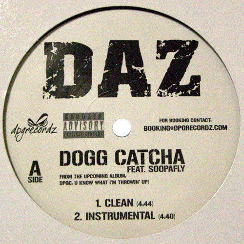 Daz Dillinger Featuring Soopafly – Dogg Catcha – edition reference image